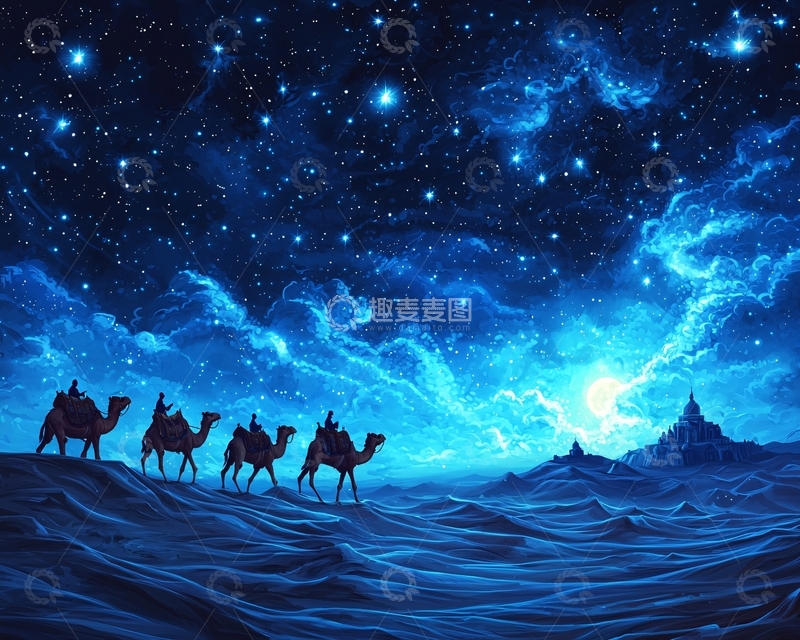 高清大图下载【趣麦麦图】星空下的骆驼商队