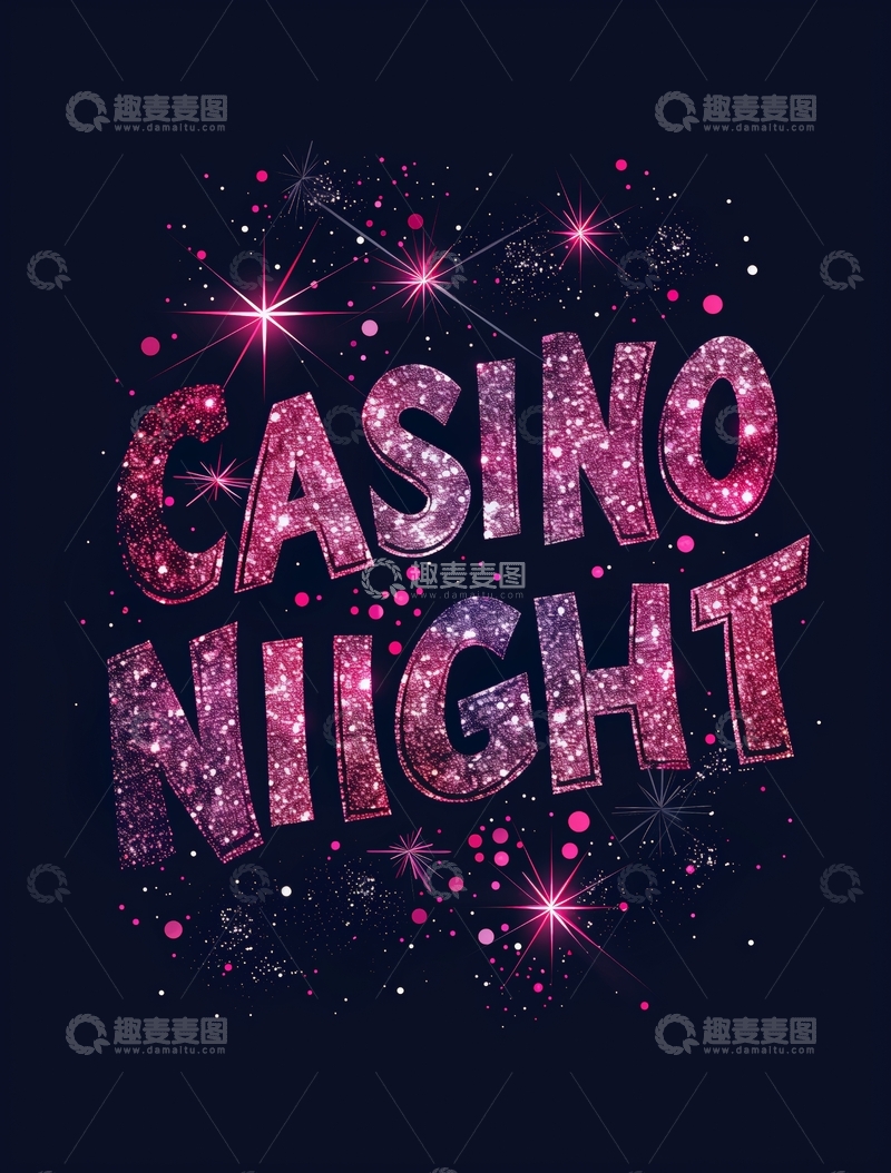 高清大图下载【趣麦麦图】璀璨闪耀的赌场之夜文字设计